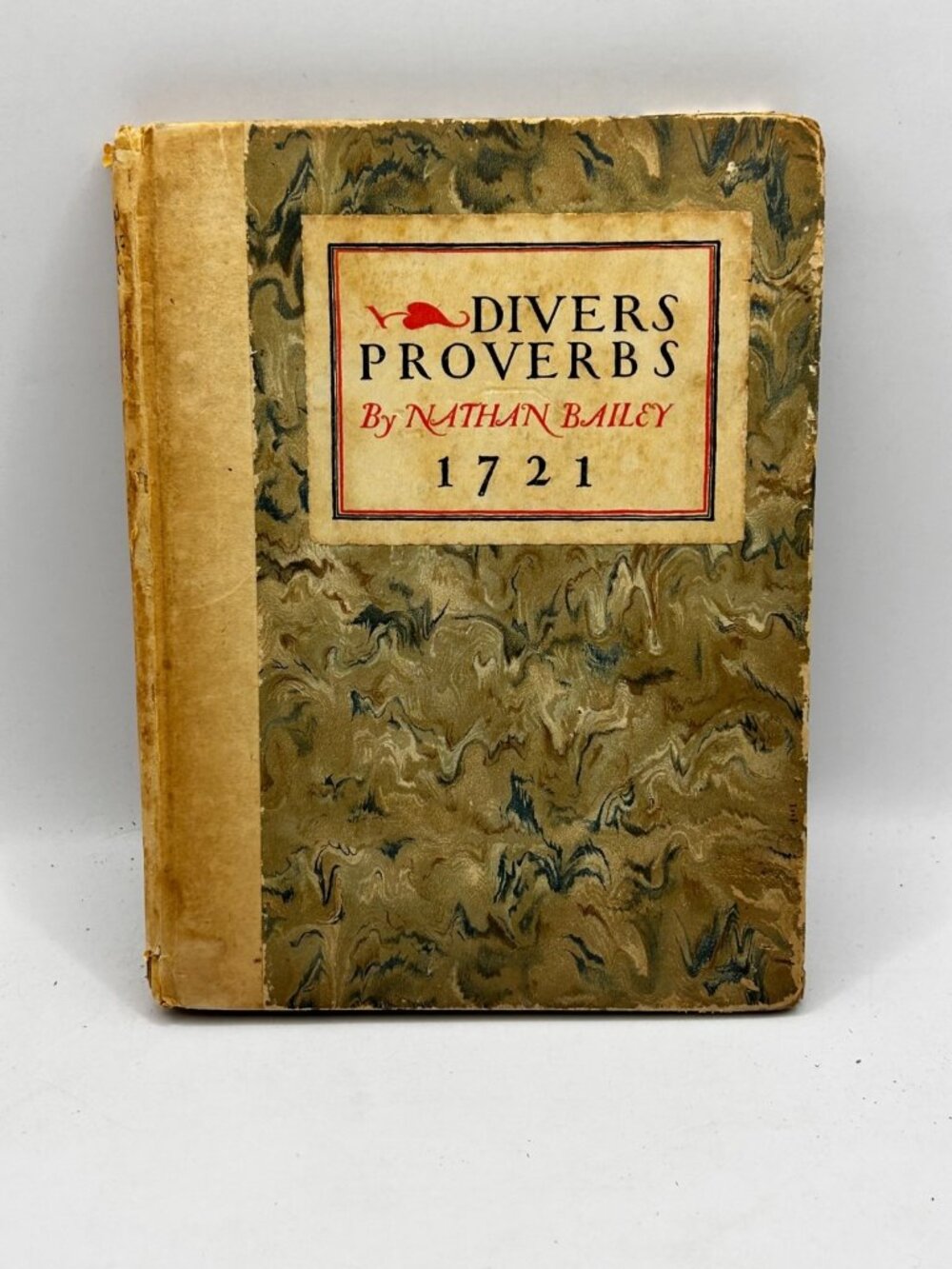 Divers Proverbs by Nathan Bailey 1917 Antique HC Book
